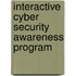 Interactive Cyber Security Awareness Program
