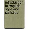 Introduction to English Style and Stylistics door Zamira Alimemaj