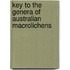 Key To The Genera Of Australian Macrolichens