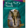 King Tut's Tomb: Ancient Treasures Uncovered by Michael Burgan