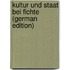 Kultur und Staat bei Fichte (German Edition)