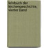 Lehrbuch der Kirchengeschichte, vierter Band
