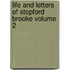 Life and Letters of Stopford Brooke Volume 2
