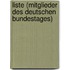 Liste (Mitglieder des Deutschen Bundestages)