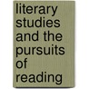 Literary Studies and the Pursuits of Reading door Eric Downing