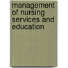 Management of Nursing Services and Education door B.T. Basavanthappa