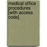 Medical Office Procedures [With Access Code] door Nenna L. Bayes