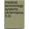 Medical Terminology Systems (W/Termplus 3.0) by Mary Ellen Wedding