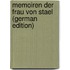 Memoiren Der Frau Von Stael (German Edition)