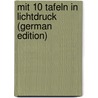 Mit 10 Tafeln in Lichtdruck (German Edition) door Lehmann Oskar