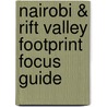 Nairobi & Rift Valley Footprint  Focus Guide door Lizzie Williams
