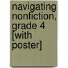 Navigating Nonfiction, Grade 4 [With Poster] door Wiley Blevins
