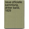Neue officielle Sammlung, Dritter Band, 1829 door Onbekend