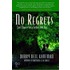 No Regrets: Last Chance for a Father and Son