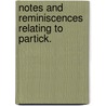 Notes and Reminiscences relating to Partick. door James Napier