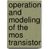 Operation And Modeling Of The Mos Transistor