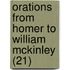 Orations from Homer to William Mckinley (21)