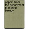Papers from the Department of Marine Biology by Alfred G. Mayer