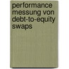 Performance Messung von Debt-to-Equity Swaps door Manuel Niederhofer