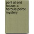 Peril At End House: A Hercule Poirot Mystery