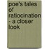 Poe's Tales of Ratiocination - A Closer Look