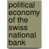 Political Economy of the Swiss National Bank