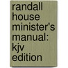 Randall House Minister's Manual: Kjv Edition door Billy A. Melvin