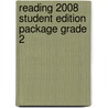 Reading 2008 Student Edition Package Grade 2 door Jr. Fre Pearson