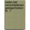 Reden Bei Verschiedenen Gelegenheiten: Th. 1 door Jellinek Adolph