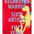 Regarding Warhol: Sixty Artists, Fifty Years