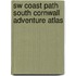 Sw Coast Path South Cornwall Adventure Atlas