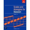 Scales And Arpeggios For Bassoon, Grades 1-8 door Abrsm