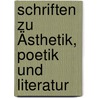 Schriften zu Ästhetik, Poetik und Literatur door Alfred Döblin