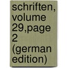 Schriften, Volume 29,page 2 (German Edition) door Rosegger P.