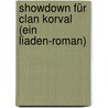 Showdown Für Clan Korval (ein Liaden-roman) door Sharon Lee
