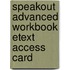Speakout Advanced Workbook Etext Access Card