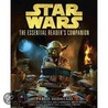 Star Wars - The Essential Reader's Companion door Pablo Hidalgo