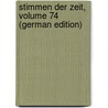 Stimmen Der Zeit, Volume 74 (German Edition) by Maria Laach Abtei