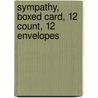 Sympathy, Boxed Card, 12 Count, 12 Envelopes door Gracefully Yours