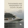 The Business and Management of Ocean Cruises door M. Vogel