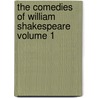 The Comedies of William Shakespeare Volume 1 door Shakespeare William Shakespeare
