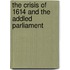 The Crisis Of 1614 And The Addled Parliament