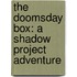 The Doomsday Box: A Shadow Project Adventure