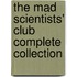The Mad Scientists' Club Complete Collection