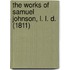 The Works of Samuel Johnson, L. L. D. (1811)