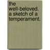 The well-beloved. A sketch of a temperament. door Thomas Hardy