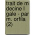 Trait de M Decine L Gale - Par M. Orfila (2)