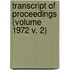 Transcript of Proceedings (Volume 1972 V. 2)