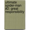 Ultimate Spider-Man #2: Great Responsibility door Michael Siglain
