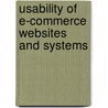Usability Of E-Commerce Websites And Systems door Roshanak Safavi